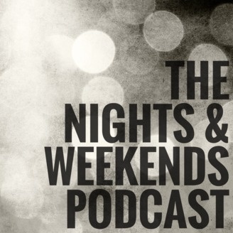 This is the cover art for The Nights and Weekends Podcast